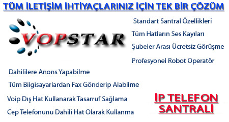 Vopstar İp Santral Vopstar İp Santral
